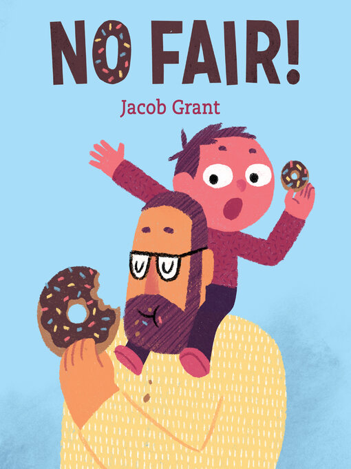Title details for No Fair! by Jacob Grant - Available